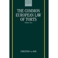 thumbnail image 1 of The Common European Law of Torts: Volume Two: Damage and Damages, Liability for and Without Personal Misconduct, Causali, (Hardcover), 1 of 1