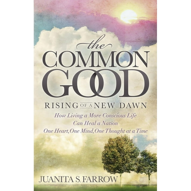 The Common Good (Paperback)