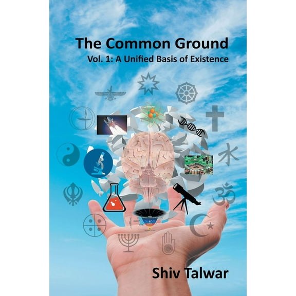 The Common Ground Paperback 1796060089 9781796060089 Shiv Talwar