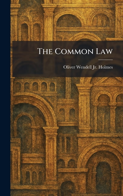 The Common Law, (Hardcover)