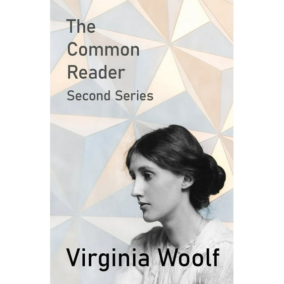 The Common Reader - Second Series, (Paperback)