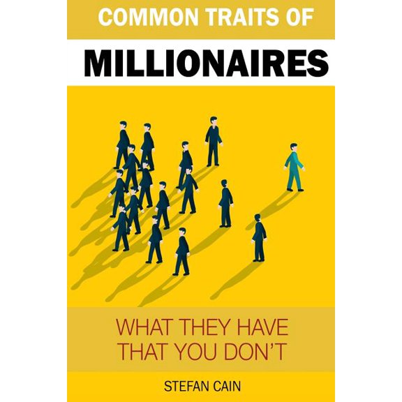 The Common Traits of a Millionaire (Paperback)