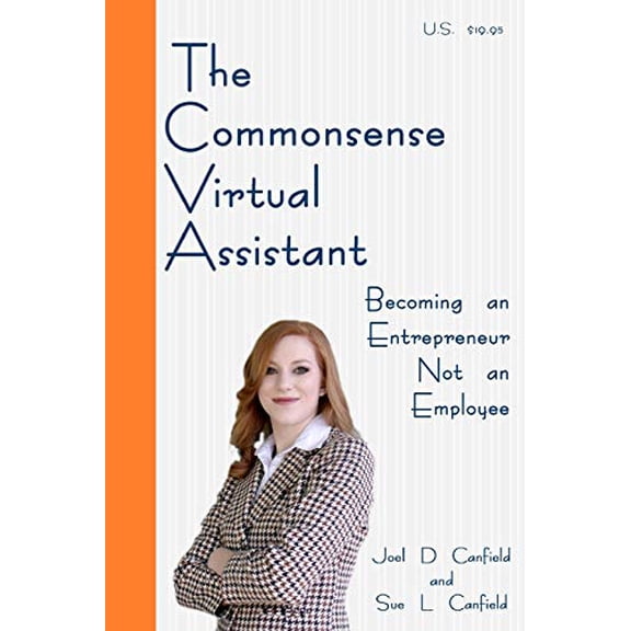 Pre-Owned The Commonsense Virtual Assistant: Becoming an Entrepreneur Not an Employee (Paperback) 0984094016 9780984094011