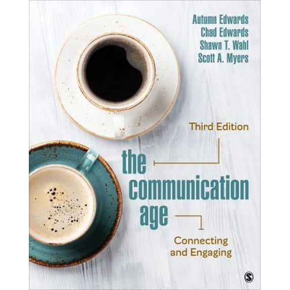 Pre-Owned The Communication Age: Connecting and Engaging (Paperback) 1506369650 9781506369655