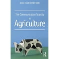 thumbnail image 1 of The Communication Scarcity in Agriculture, (Paperback), 1 of 1