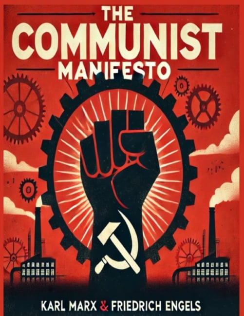The Communist Manifesto: 1888 Translated Edition (The