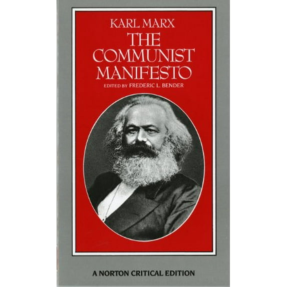 Pre-Owned The Communist Manifesto (Norton Critical Editions) (Paperback) 0393956164 9780393956160
