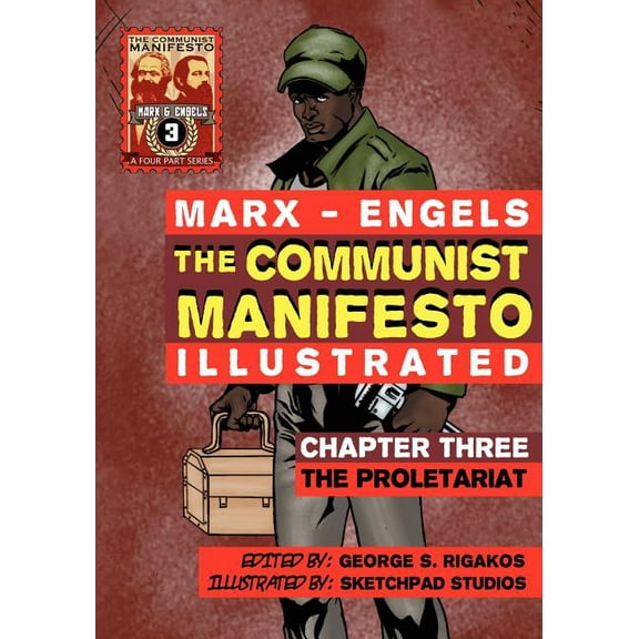 The Communist Manifesto (Illustrated) - Chapter Three (Paperback)