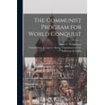 thumbnail image 1 of The Communist Program for World Conquest (Paperback), 1 of 1