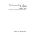 thumbnail image 1 of Pre-Owned The Communist Road to Power in Vietnam (Paperback) 9780865315051, 1 of 1