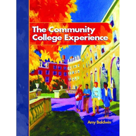 Pre-Owned The Community College Experience (Paperback)
