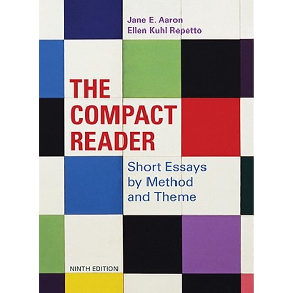 Pre-Owned The Compact Reader: Short Essays by Method and Theme (Paperback) 0312609604 9780312609603
