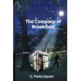 thumbnail image 1 of The Company of Brookfield Paperback 1499319460 9781499319460 C. Paolo Caruso, 1 of 1