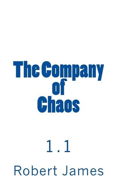 The Company of Chaos 1.1 (Paperback)