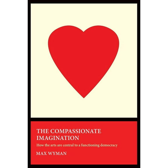 The Compassionate Imagination (Paperback)