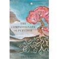 thumbnail image 1 of The Compassionate Supervisor, (Paperback), 1 of 1