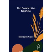 The Competitive Nephew, (Paperback)