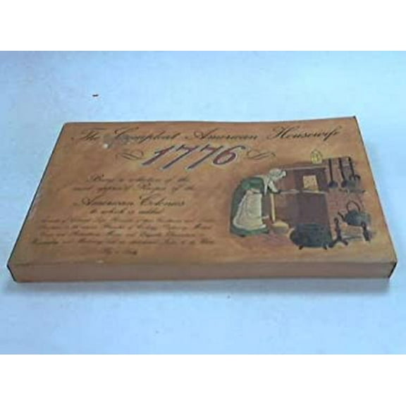 Pre-Owned The Compleat American Housewife 1776 (Paperback) 0911954023 9780911954029