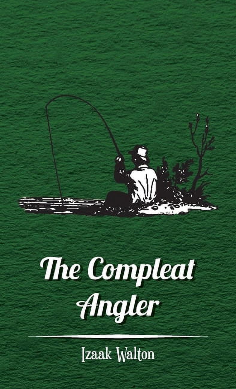 The Compleat Angler (Hardcover)