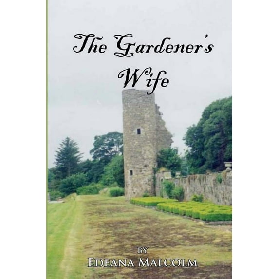 The Compleat Gardener: The Gardener's Wife (Paperback)