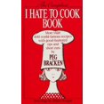 thumbnail image 1 of Pre-Owned The Complete I Hate to Cook Book (Paperback) 055327130X 9780553271300, 1 of 1
