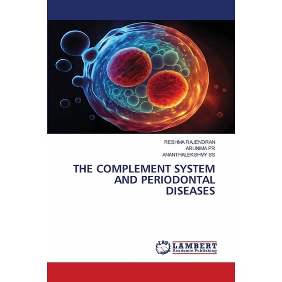 The Complement System and Periodontal Diseases, (Paperback)
