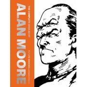 The Complete 2000 AD by Alan Moore The Complete 2000 AD by Alan Moore Future Shocks & Other Stories, Book 1, Hardcover