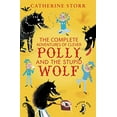 thumbnail image 1 of Pre-Owned The Complete Adventures of Clever Polly and the Stupid Wolf (Paperback) 0141373377 9780141373379, 1 of 1