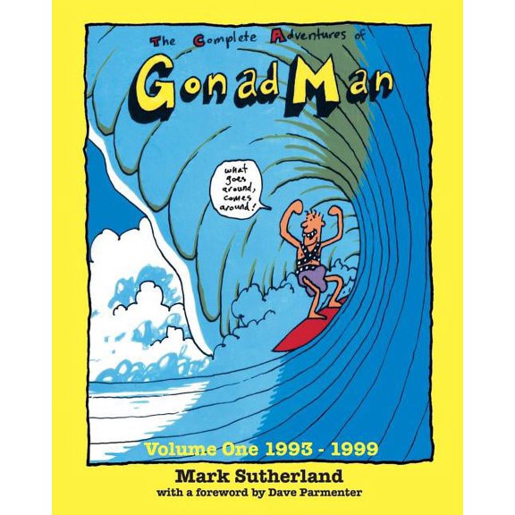 The Complete Adventures of Gonad Man (Paperback)