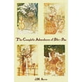 thumbnail image 1 of The Complete Adventures of Peter Pan (complete and unabridged) includes: The Little White Bird, Peter Pan in Kensington , (Hardcover), 1 of 1