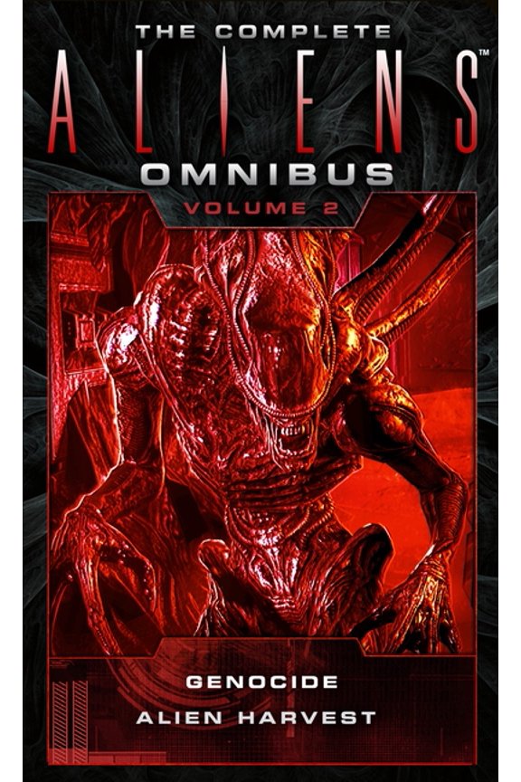 Complete Aliens Omnibus The Complete Aliens Omnibus, Volume Two, (Paperback)