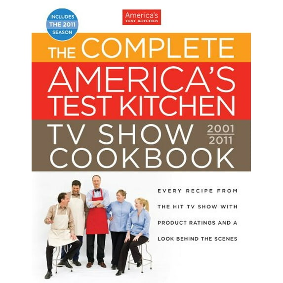 Pre-Owned The Complete America's Test Kitchen TV Show Cookbook, 2001-2011 9781933615714