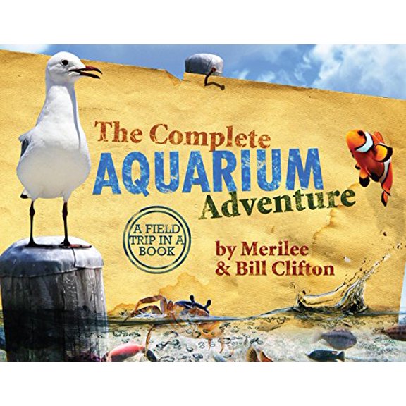 Pre-Owned The Complete Aquarium Adventure: A Field Trip in a Book (Complete Adventure) Paperback