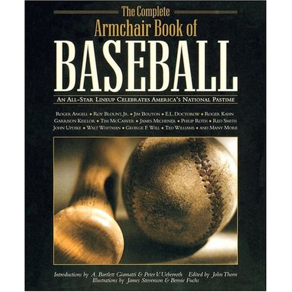 Pre-Owned The Complete Armchair Book of Baseball: An All-Star Lineup Celebrates America's National Pastime (Hardcover) by John Thorn