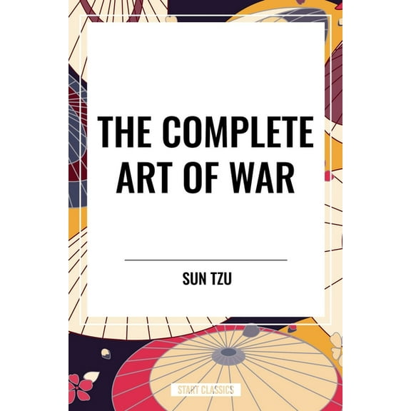 Complete Art of War, (Hardcover)