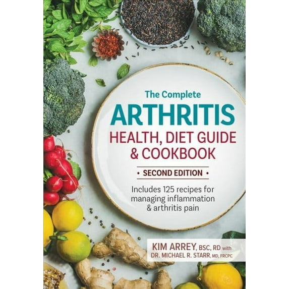 The Complete Arthritis Health, Diet Guide and Cookbook (Paperback)