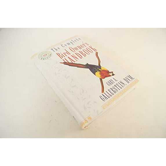 Pre-Owned The Complete Bird Owner's Handbook (Hardcover) 0876059035 9780876059036