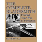 The Complete Bladesmith Paperback