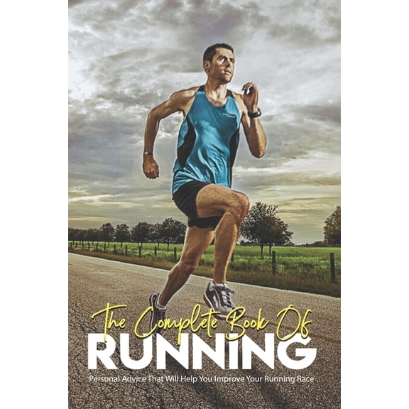 The Complete Book Of Running (Paperback)