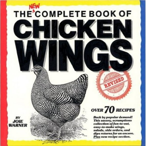 Pre-Owned The Complete Book of Chicken Wings Paperback