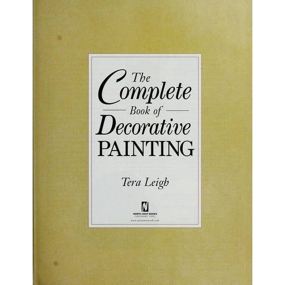 Pre-Owned The Complete Book of Decorative Painting by Tera Leigh (2001-05-03) Paperback