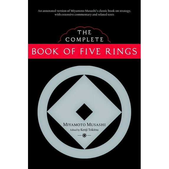 The Complete Book of Five Rings, (Paperback)