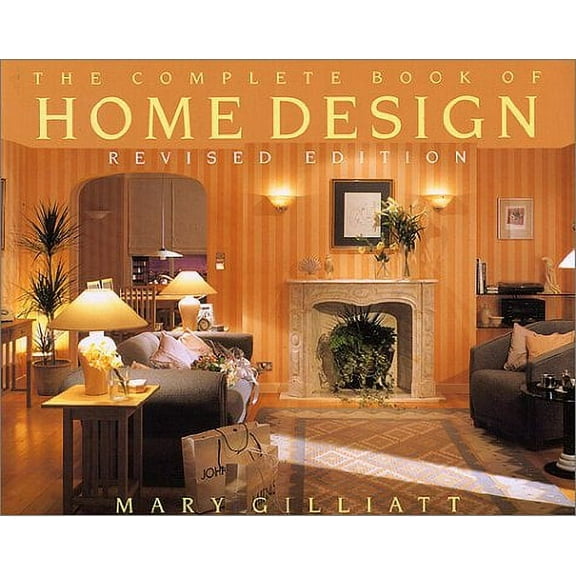 Pre-Owned The Complete Book of Home Design (Hardcover) 0316314064 9780316314060