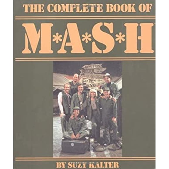 Pre-Owned The Complete Book of M*A*S*H (Hardcover) 0810980835 9780810980839