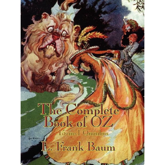 The Complete Book of Oz, (Paperback)