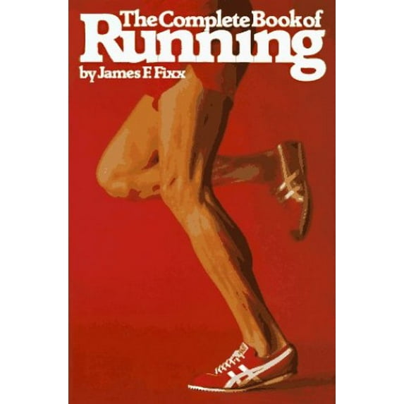 Pre-Owned The Complete Book of Running (Hardcover) 9780394411590