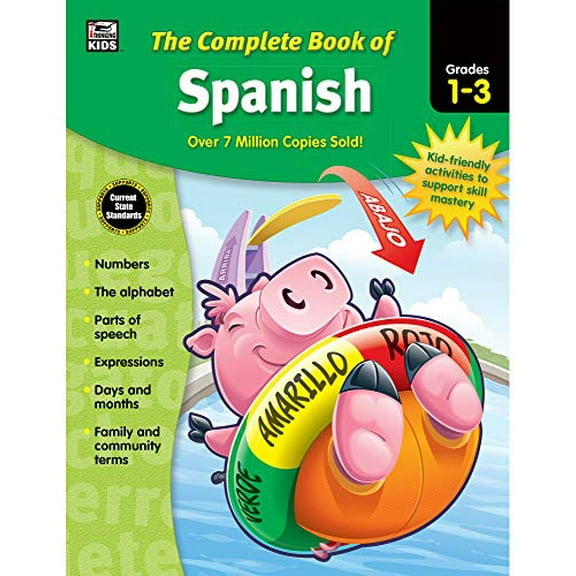 Pre-Owned The Complete Book of Spanish, Grades 1 - 3 (Paperback) 1483826864 9781483826868
