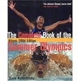 thumbnail image 1 of Pre-Owned The Complete Book of the Summer Olympics: Athens 2004 (Paperback) 1894963326 9781894963329, 1 of 1
