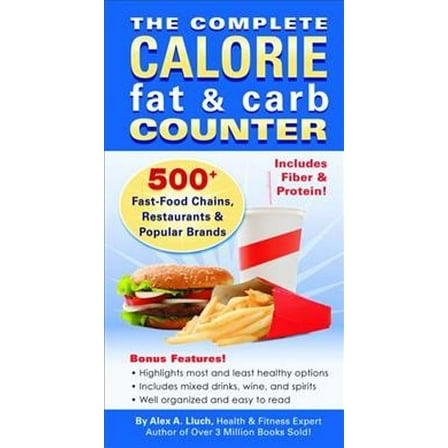 The Complete Calorie, Fat & Carb Counter