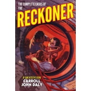 Dime Detective Library The Complete Cases of The Reckoner Paperback